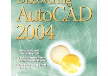 Discovering AutoCAD 2004