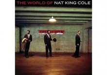 Nat King Cole - THE WORLD OF NAT KING COLE