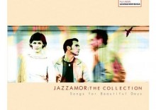 Jazzamor - The Collection - Songs For Beautiful Day