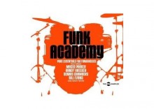 FUNK ACADEMY - Various Artists