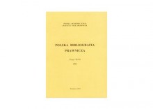 Polska Bibliografia Prawnicza 2011 Zeszyt XLVII + PREZENT + ZAKADKA