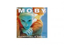 Moby - Everything Is Wrong + WYGRAJ wycieczk na Wyspy Kanaryjskie