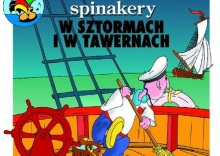 Spinakery - W sztormach i tawernach