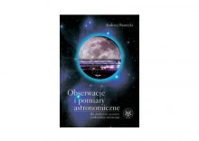 Obserwacje i pomiary astronomiczne. dla studentw, uczniw i mionikw astronomii