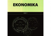 Ekonomika. część 1. Podręcznik [opr. broszurowa]