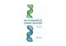 Na pograniczu chemii i biologii tom VII