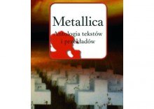 Metallica Antologia tekstw i przekadw [opr. broszurowa]