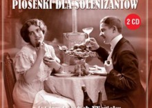 Piosenki Dla Solenizantw z Lat Trzydziestych XX wieku [2CD]