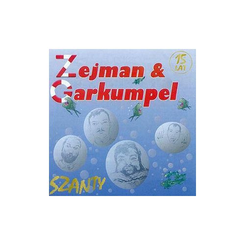Zejman & Garkumpel - 15 lat