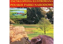 Encyklopedia ilustrowana Polskie parki narodowe [opr. twarda]