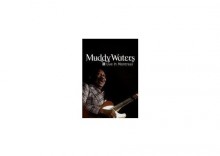 Muddy Waters - LIVE IN MONTREAL