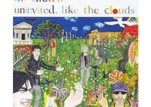 The Church - Uninvited Like The Clouds