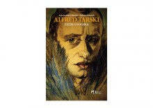 Alfred Tarski. ycie i logika
